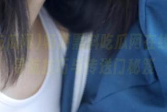 畅游黑料吃瓜网在线,掌握导航技巧与传送门秘笈